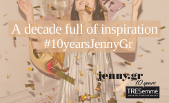 #10yearsjennygr – 10 μέρες γιορτής